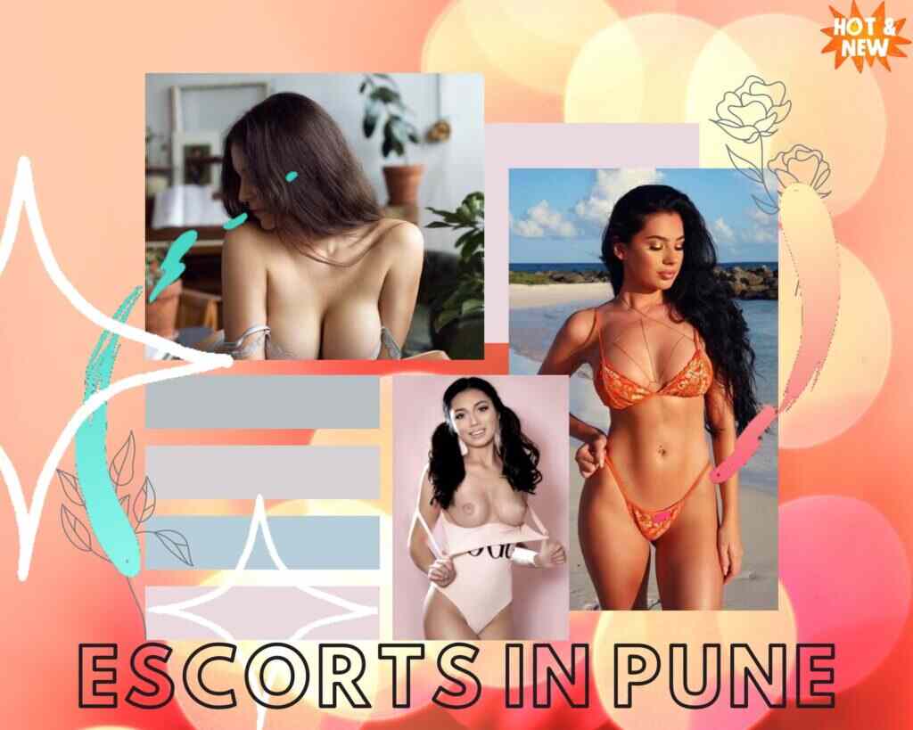You Will Get Best Quality of Escorts in Pune