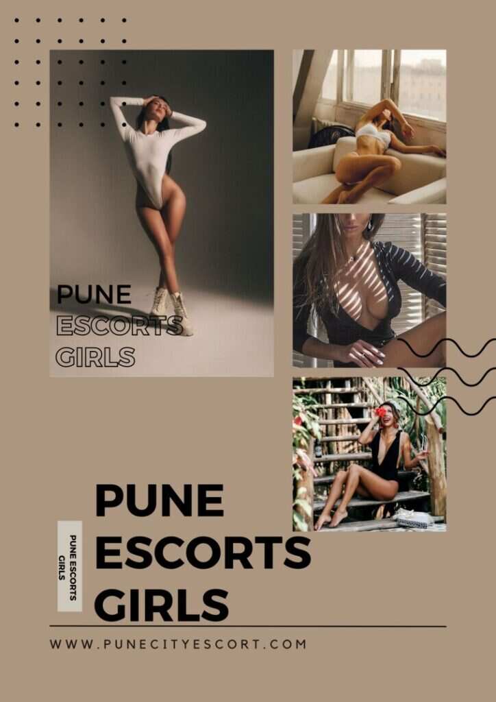 Pune Escorts Girls Will Definitely Charm You