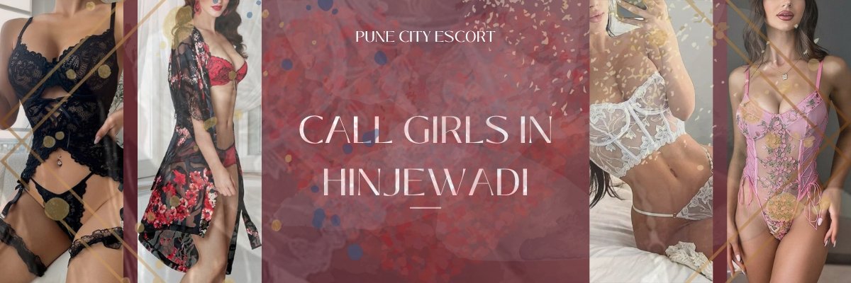 Book Stunning Call Girls in Hinjewadi
