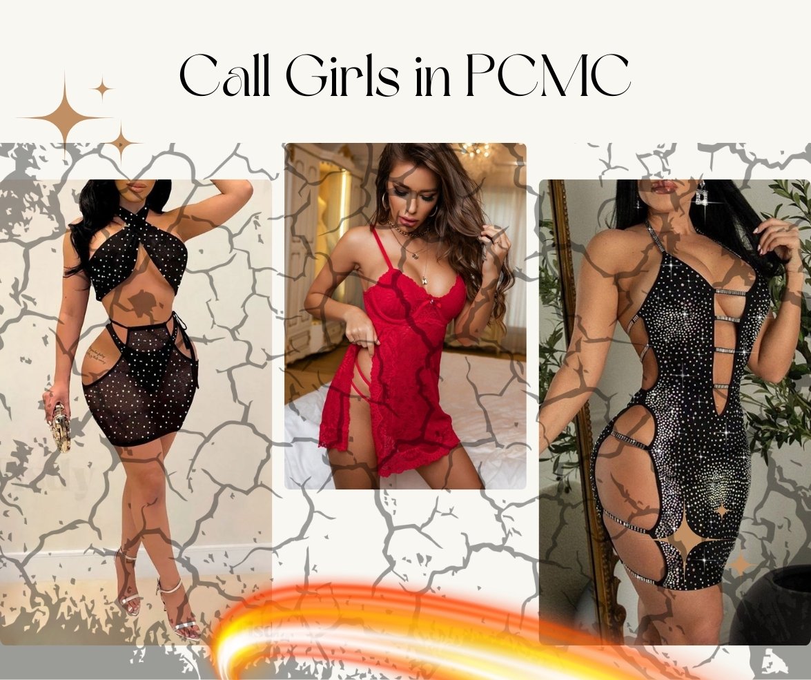 You Are Allow to Do Dirty Things With Call Girls in PCMC