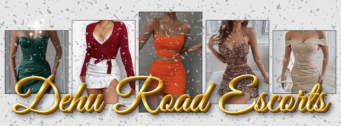 You Will Feel More Confident With Dehu Road Escorts