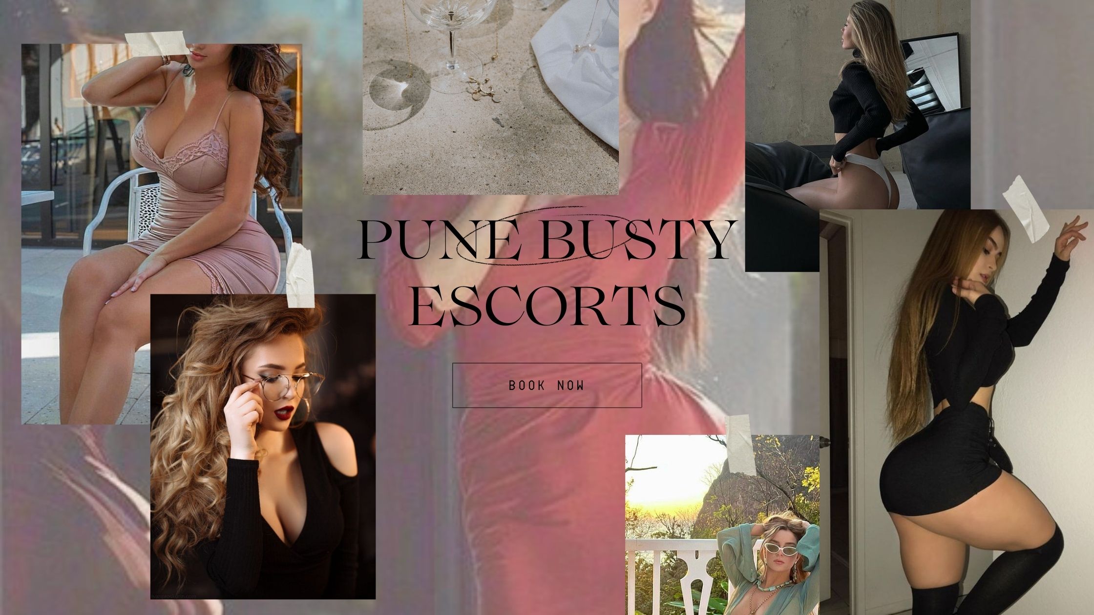 Pune Busty Escorts For Gentlemen Who Wish To Spend Erotic Time