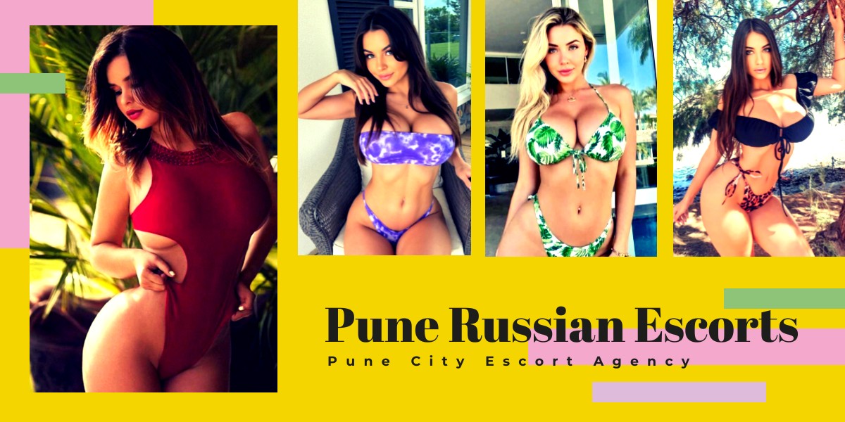 Book Pune Russian Escorts For International Experience